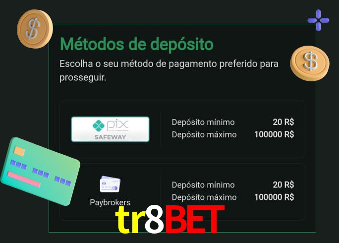 O cassino tr8bet oferece uma grande variedade de métodos de pagamento
